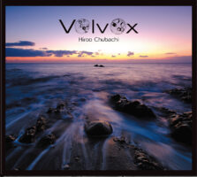 Hiroo Chubachi「Volvox」